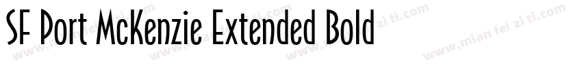 SF Port McKenzie Extended Bold字体转换